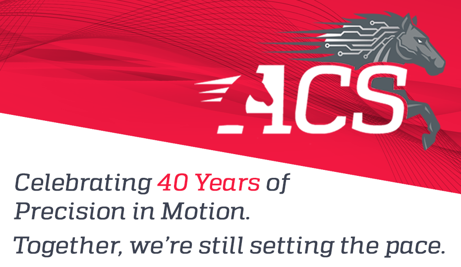 ACS Motion Control Celebrates 40 Years of Engineering Leadership and Precision Innovation